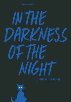 Hardcover In the Darkness of the Night: A Bruno Munari Artist's Book