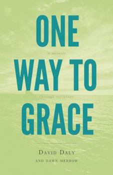 Paperback One Way to Grace: A Memoir through Scripture Book