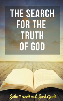 Paperback The Search for the Truth of God Book