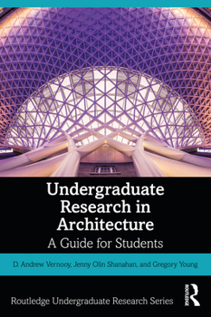 Paperback Undergraduate Research in Architecture: A Guide for Students Book