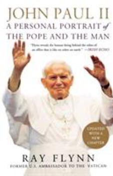 Paperback John Paul II: A Personal Portrait of the Pope and the Man Book