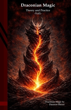 Paperback Draconian Magic: Theory and Practice Book