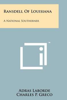 Paperback Ransdell of Louisiana: A National Southerner Book