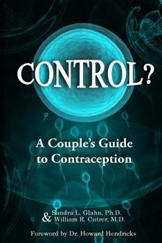 Paperback Control?: A Couple's Guide to Contraception Book