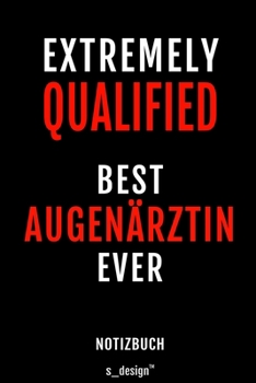 Notizbuch für Augenärzte / Augenarzt / Augenärztin: Originelle Geschenk-Idee [120 Seiten gepunktet Punkte-Raster blanko Papier] (German Edition)