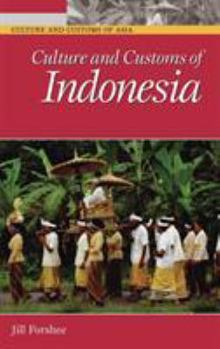 Hardcover Culture and Customs of Indonesia Book