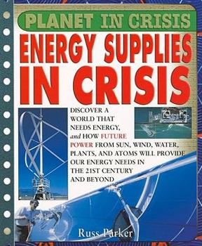 Paperback Energy Supplies in Crisis Book