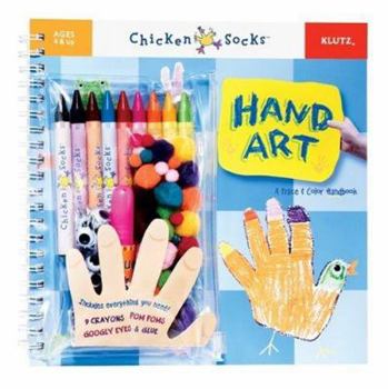 Chicken Socks: Hand Art (Klutz Chicken Socks) - Book  of the Chicken Socks