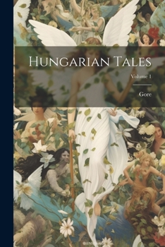 Paperback Hungarian Tales; Volume 1 Book