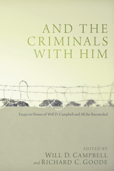 Paperback And the Criminals with Him Book