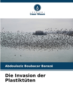 Paperback Die Invasion der Plastiktüten [German] Book