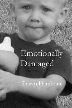 Paperback Emotionally Damaged: The White Boy Series Book