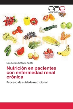 Paperback Nutrición en pacientes con enfermedad renal crónica [Spanish] Book
