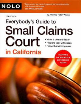 Paperback Everybody's Guide to Small Claims Court in California Book