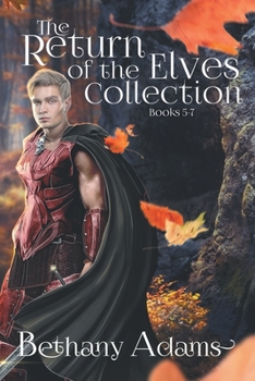 Paperback The Return of the Elves Collection: Books 5-7 Book