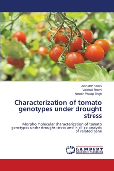 Paperback Characterization of tomato genotypes under drought stress Book