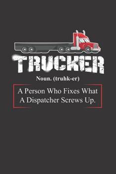 Paperback Trucker: Notebook (120 pages, ruled paper) Book