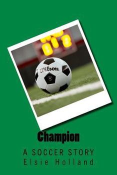 Paperback Champion; A Soccer Story Book