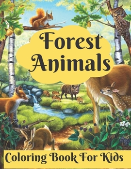 Paperback Forest Animals Coloring Book For Kids Book