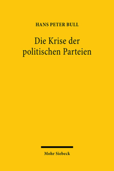 Paperback Die Krise Der Politischen Parteien: Eine Streitschrift [German] Book