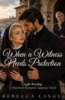 When a Witness Needs Protection (Caught Reading)