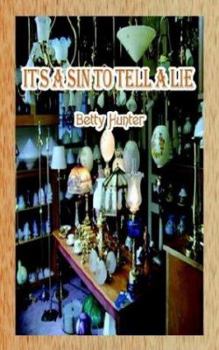 Paperback It's a Sin to Tell a Lie Book