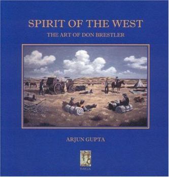 Hardcover Spirit of the West: The Art of Don Brestler Book