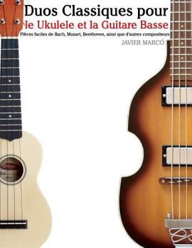 Paperback Duos Classiques Pour Le Ukulele Et La Guitare Basse: Pi [French] Book