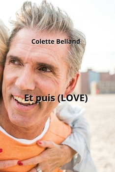 Paperback Et puis (LOVE) [French] Book