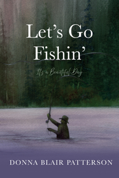 Hardcover Let's Go Fishin' Book