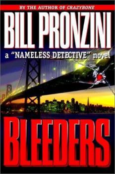 Bleeders: A "Nameless Detective" Novel