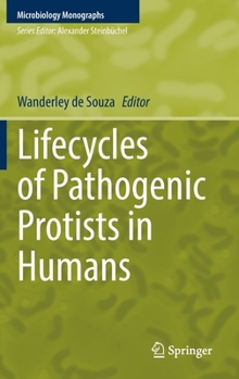 Hardcover Lifecycles of Pathogenic Protists in Humans Book