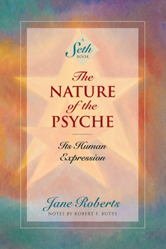 Paperback The Nature of the Psyche: Its Human Expression Book