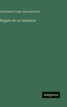 Alegato de 1a. instancia (Spanish Edition)