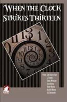 Paperback When the Clock Strikes Thirteen Book