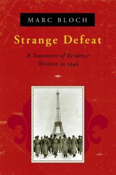 Paperback Strange Defeat: A Statement of Evidence Written in 1940 Book
