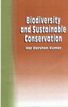 Hardcover Biodiversity and Sustainable Conservation Book