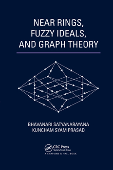 Paperback Near Rings, Fuzzy Ideals, and Graph Theory Book