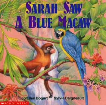 Paperback Sarah Saw a Blue Macaw Book