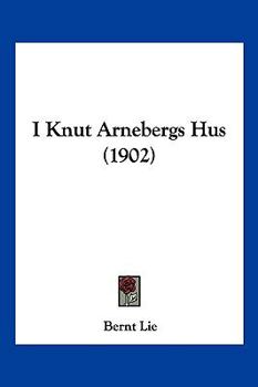 Paperback I Knut Arnebergs Hus (1902) [Multiple Languages] Book