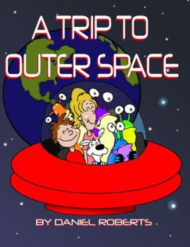 Paperback A Trip Through Outer Space Book