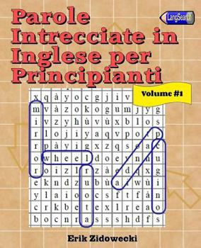 Paperback Parole Intrecciate in Inglese per Principianti - Volume 1 [Italian] Book