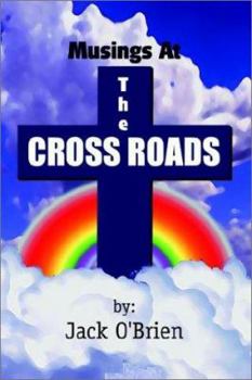 Paperback Musings At The Cross Roads Book