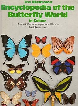 Hardcover Illustrated Encyclopedia of the Butterfly World Book