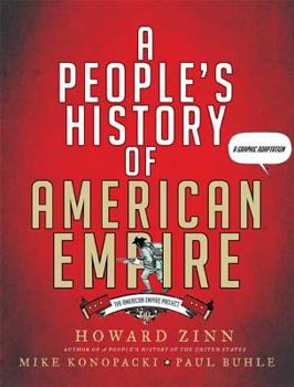 Paperback A People's History of American Empire: A Graphic Adaptation Book