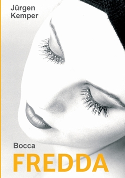 Paperback Fredda: Bocca [German] Book