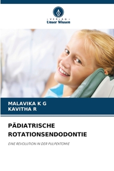 Pädiatrische Rotationsendodontie