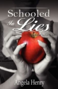 Paperback Schooled in Lies Book