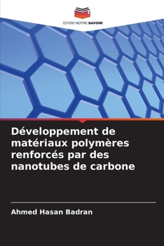 Paperback Développement de matériaux polymères renforcés par des nanotubes de carbone [French] Book