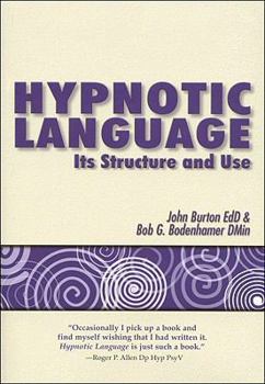 Paperback Hypnotic Language: Its Structure and Use Book